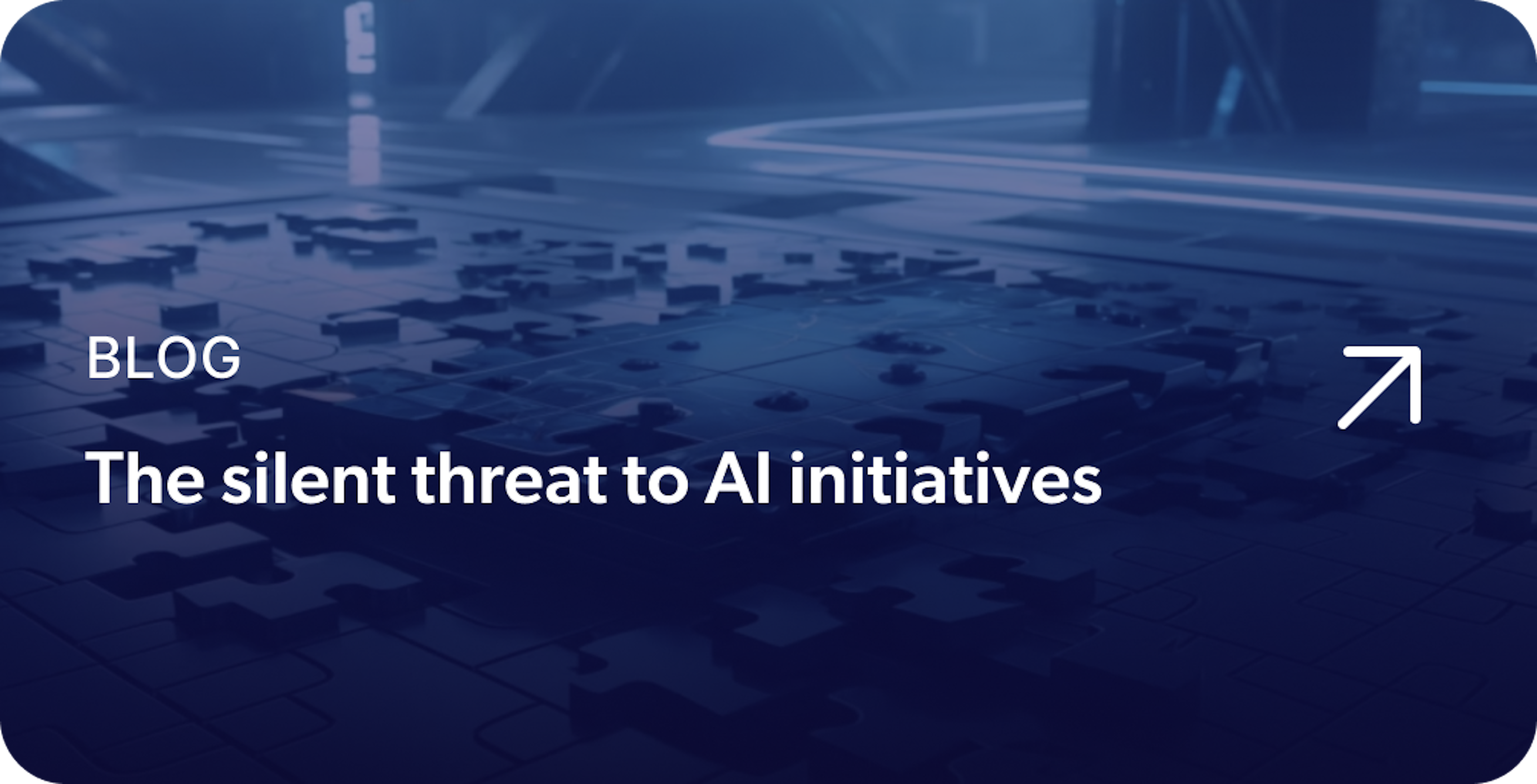 The silent threat to AI initiatives link